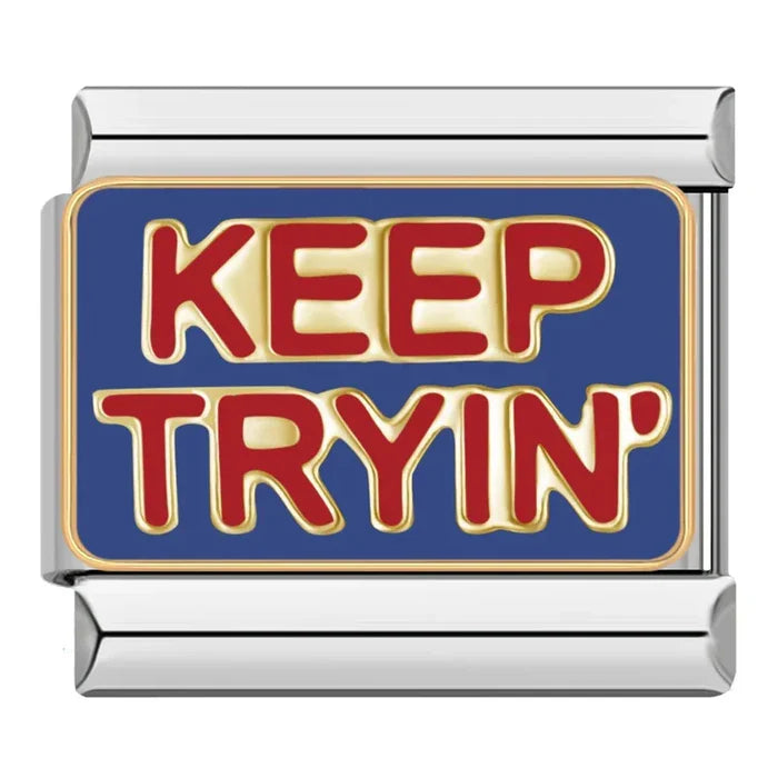 Charm keep tryin'