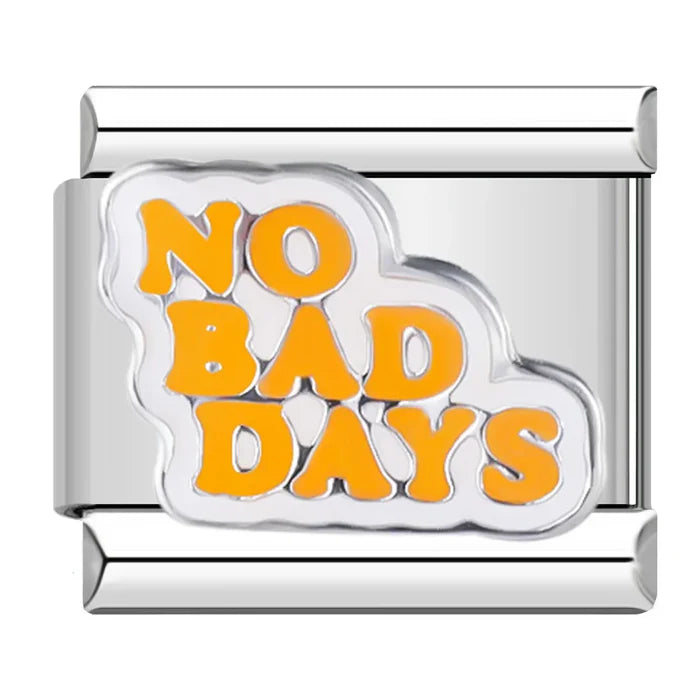 Charm no bad days